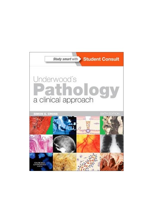 Underwood's Pathology: A Clinical Approach