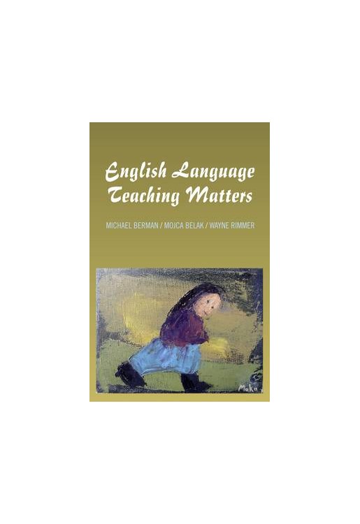 English Language Teaching Matters