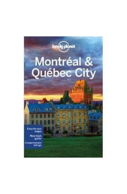 Montreal & Quebec City...