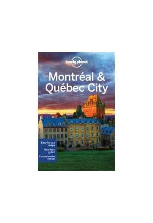 Montreal & Quebec City Guide 3e