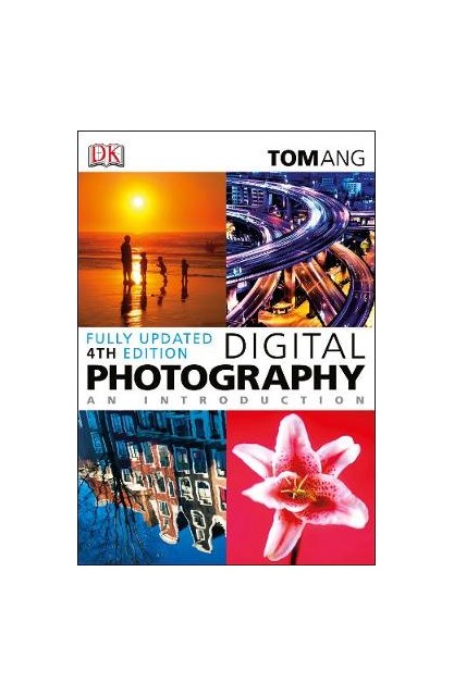 Digital Photography an...
