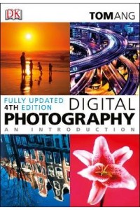 Digital Photography an Introduction