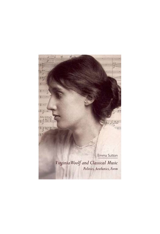 Virginia Woolf and Classical Music