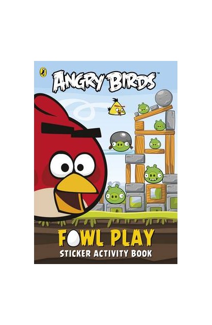 Angry Birds: Fowl Play...