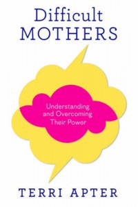 Difficult Mothers