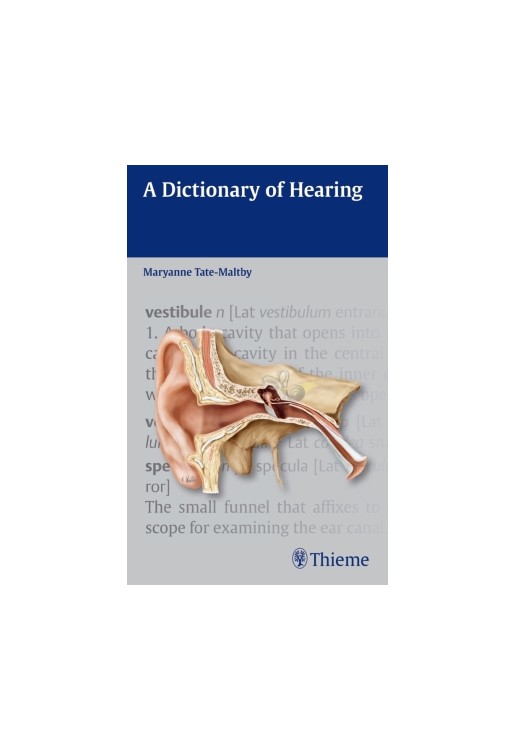 A Dictionary of Hearing
