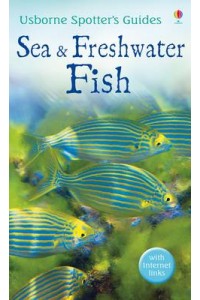 Sea and Freshwater Fish