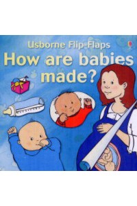How Are Babies Made?