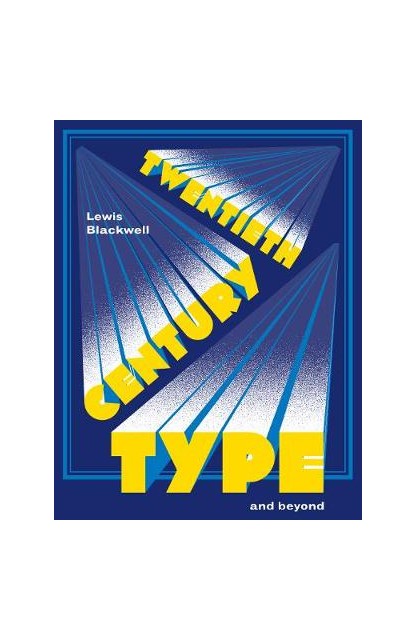 Twentieth-century Type and...