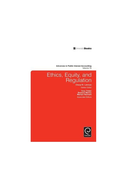 Ethics, Equity, and Regulation