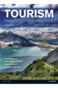 Tourism: Principles and Practice