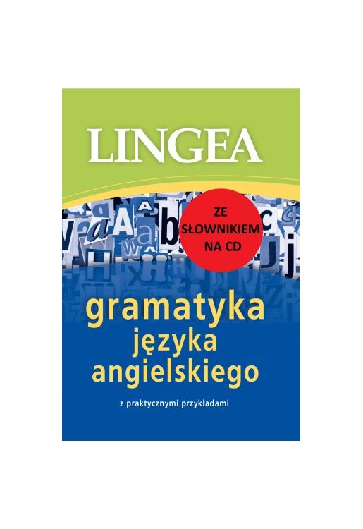 Gramatyka języka angielskiego ze słownikiem na CD