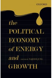 The Political Economy of Energy and Growth