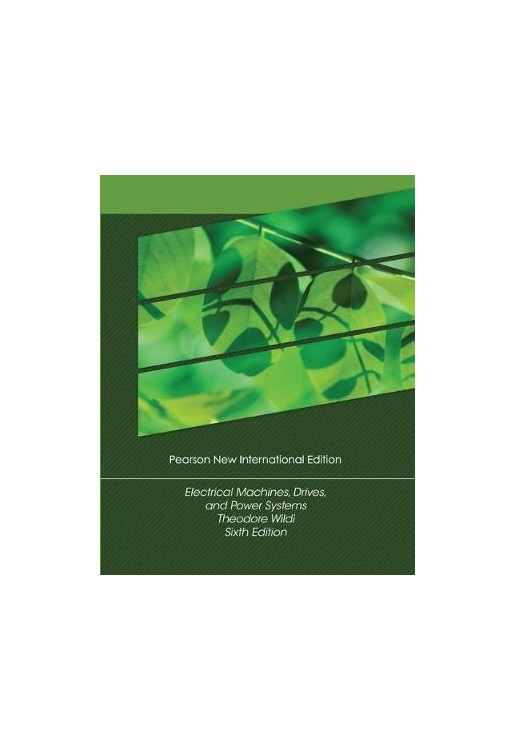 Electrical Machines, Drives and Power Systems