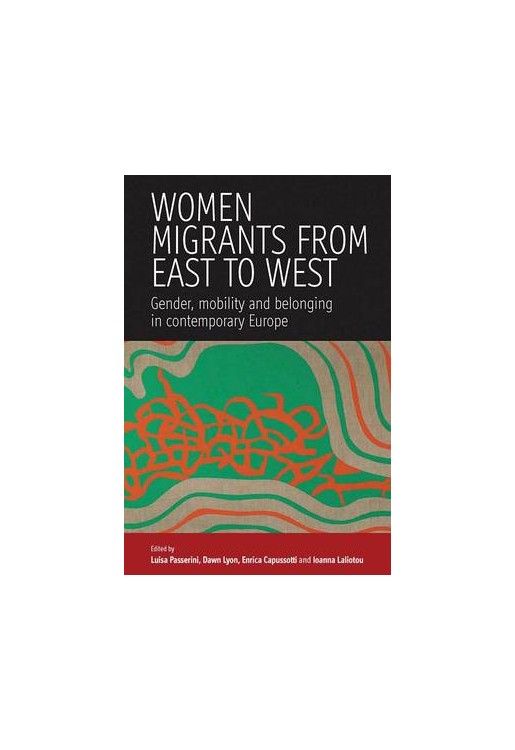 Women Migrants from East to West