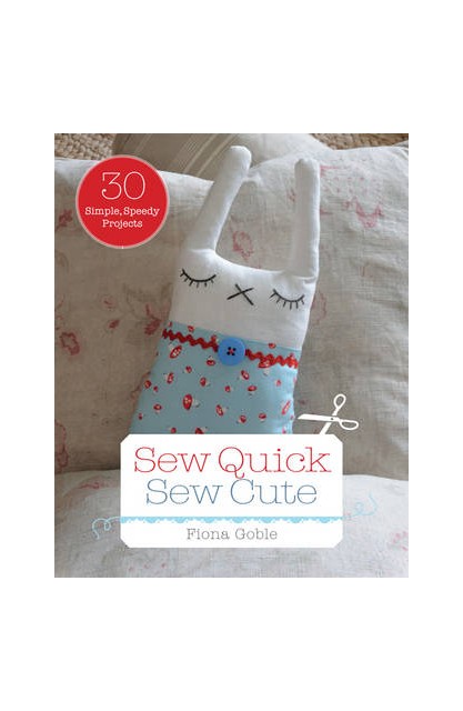 Sew Quick, Sew Cute