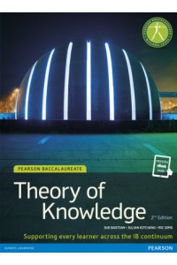 Pearson Baccalaureate Theory of Knowledge Print and eBook Bundle for the IB Diploma
