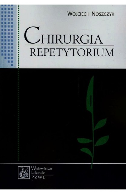 Chirurgia Repetytorium