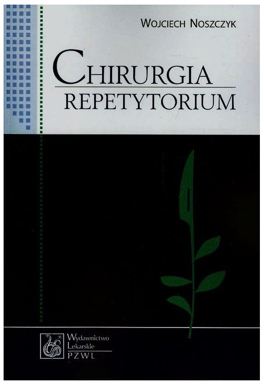 Chirurgia Repetytorium