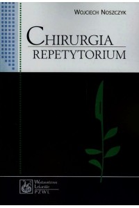 Chirurgia Repetytorium