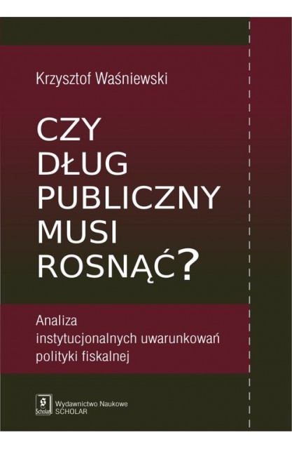 Czy dług publiczny musi...