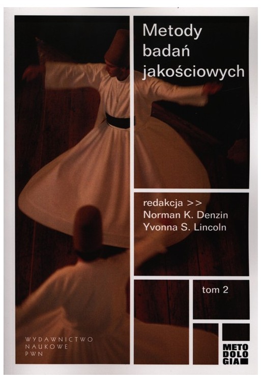Metody badań jakościowych Tom 2