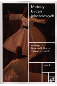 Metody badań jakościowych Tom 2