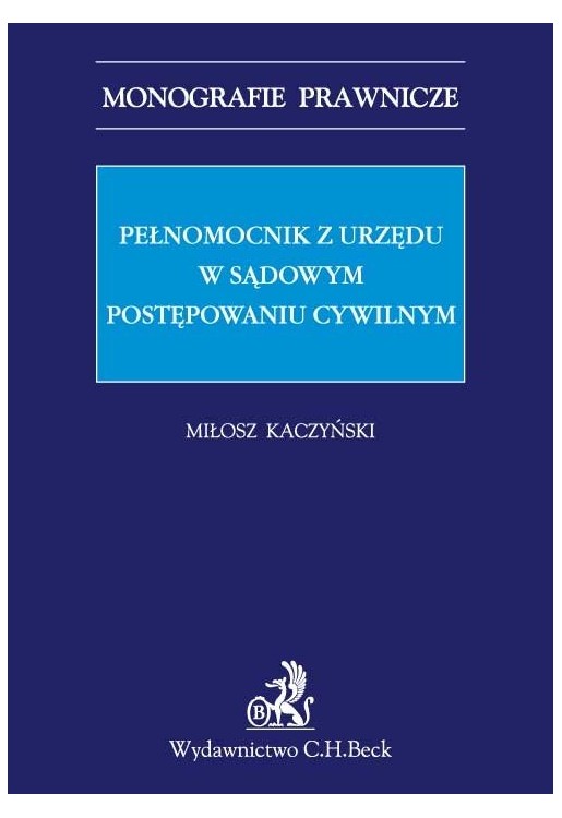 Pełnomocnik z urzędu w sądowym postępowaniu cywilnym.