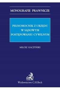 Pełnomocnik z urzędu w sądowym postępowaniu cywilnym.