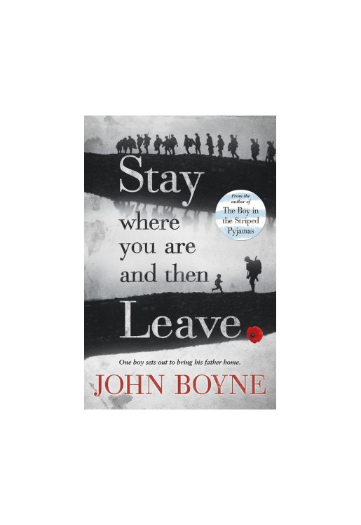 Stay Where You are and Then Leave