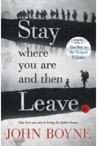 Stay Where You are and Then Leave