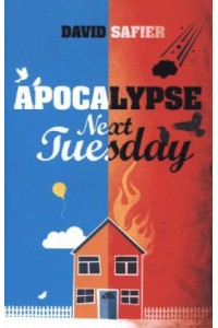 Apocalypse Next Tuesday