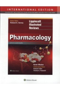Lippincott's Illustrated Reviews: Pharmacology 6e