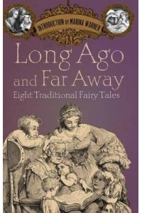 Long Ago and Far Away