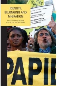 Identity, Belonging and Migration