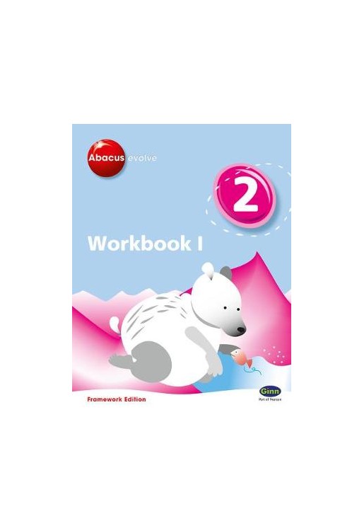 Abacus Evolve Year 2 Workbook 1 Framework Edition