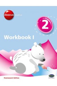 Abacus Evolve Year 2 Workbook 1 Framework Edition