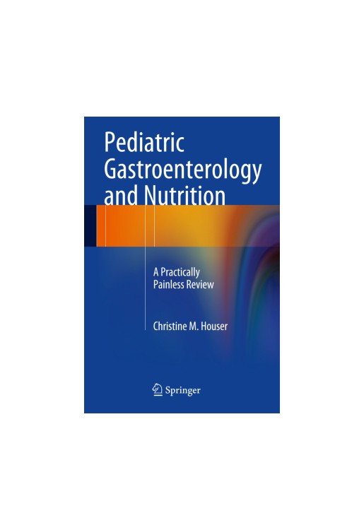 Pediatric Gastroenterology and Nutrition