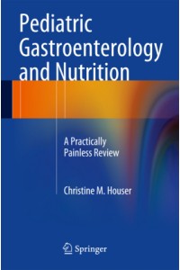 Pediatric Gastroenterology and Nutrition
