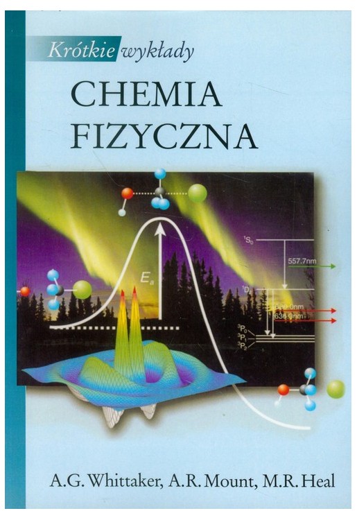 Krótkie wykłady Chemia fizyczna