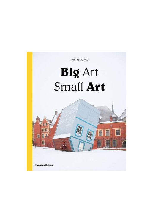 Big Art / Small Art