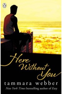 Here without You