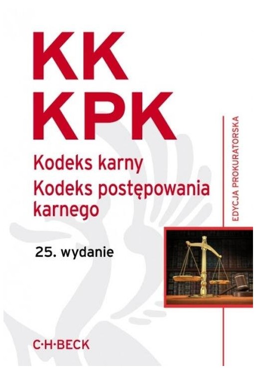 Kodeks karny Kodeks postępowania karnego Edycja prokuratorska