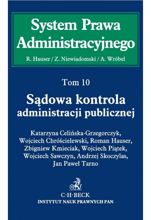 Sądowa kontrola administracji publicznej t.10
