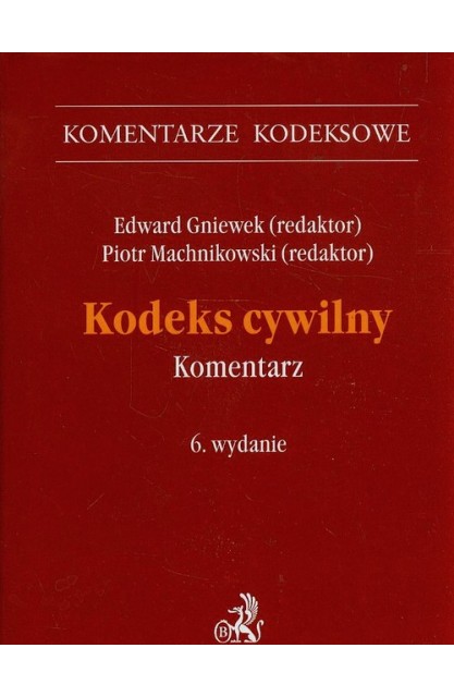 Kodeks cywilny Komentarz...