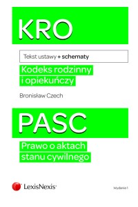Kodeks rodzinny i opiekuńczy ze schematami Prawo o aktach stanu cywilnego