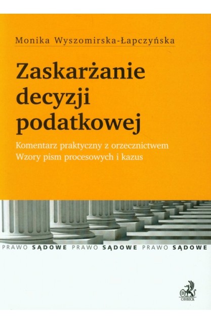 Zaskarżanie decyzji podatkowej