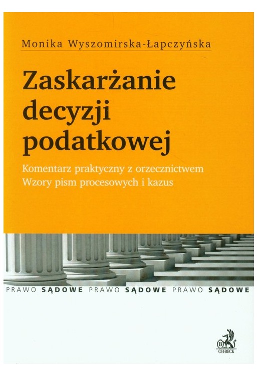 Zaskarżanie decyzji podatkowej