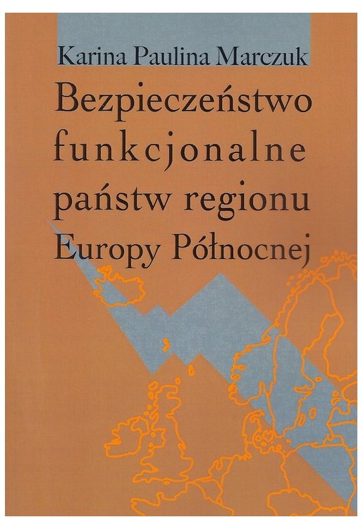 Bezpieczeństwo funkcjonalne państw regionu Europy Północnej