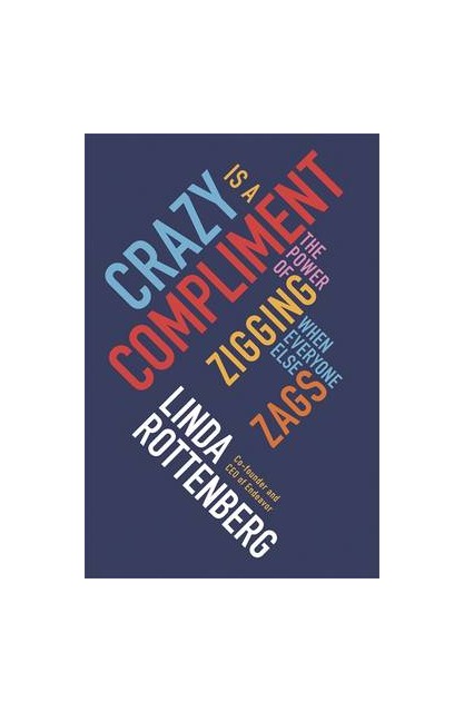 Crazy is a Compliment